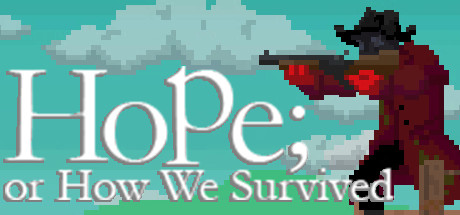 Hope; or How We Survived Cover Image