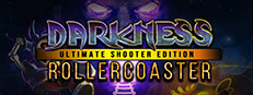 Darkness Rollercoaster - Ultimate Shooter Edition