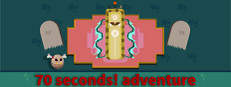 70 Seconds! Adventure