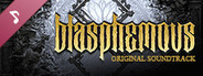 Blasphemous - OST