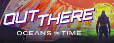 Out There: Oceans of Time - Metacritic