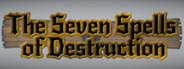 The Seven Spells Of Destruction