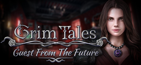 Grim Tales: Guest From The Future Collector's Edition banner image