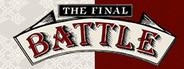 The Final Battle
