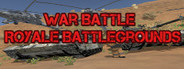 War Battle Royale Battlegrounds