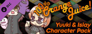 100% Orange Juice - Yuuki & Islay Character Pack