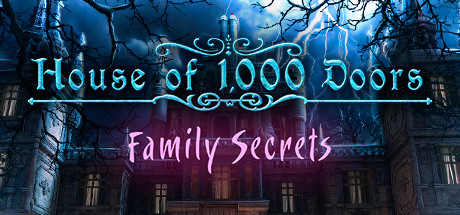 House of 1000 Doors: Family Secrets Cover Image