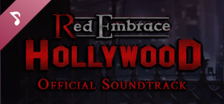 Red Embrace: Hollywood - Original Soundtrack