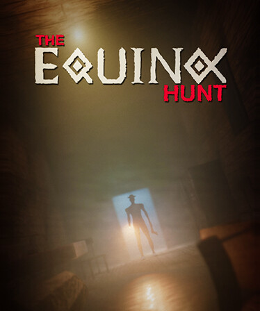 The Equinox Hunt