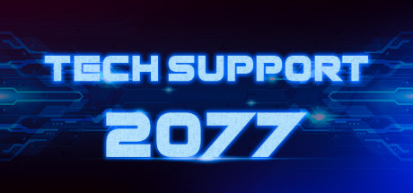 Tech Support 2077 Cover Image
