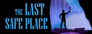 The Last Safe Place