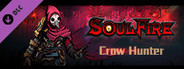 Soulfire: The Crow Hunter