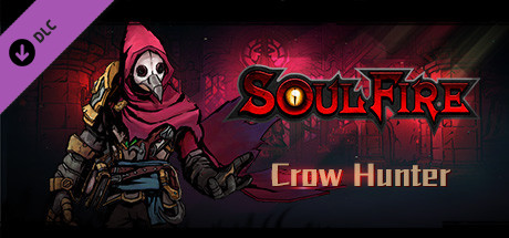 Soulfire: The Crow Hunter banner image