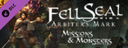 Fell Seal: Arbiter's Mark - Missions and Monsters