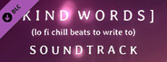 Kind Words - Soundtrack