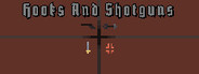 Hooks And Shotguns