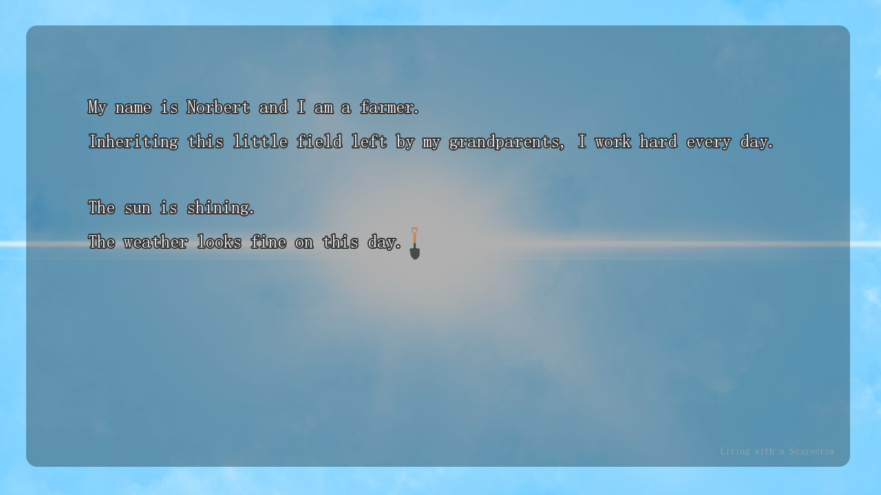 Living with a Scarecrow #3