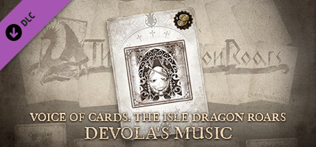 Voice of Cards: The Isle Dragon Roars Devola's Music banner image