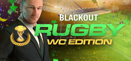 Blackout Rugby - World Cup Edition header image