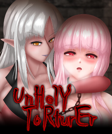UnHolY ToRturEr