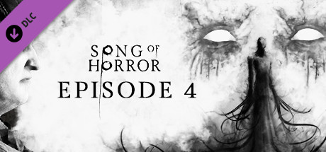 SONG OF HORROR - Episode 4 (17.69 GB)