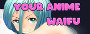 Your Anime Waifu