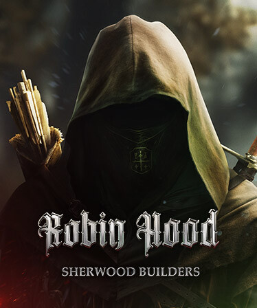 Robin Hood - Sherwood Builders