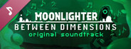 Moonlighter: Between Dimensions Original Soundtrack