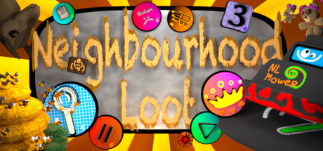 Neighbourhood Loot Cover Image