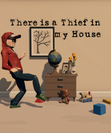 There is a Thief in my House VR