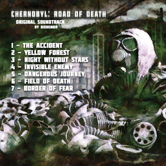 Chernobyl: Road of Death - Original Soundtrack