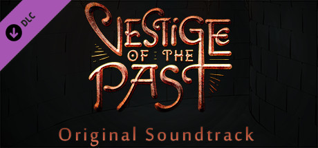 Vestige of the Past - Soundtrack banner image