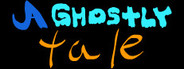A Ghostly Tale