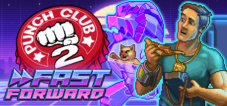 Punch Club 2: Fast Forward header image