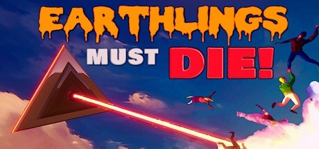 Earthlings Must Die banner image