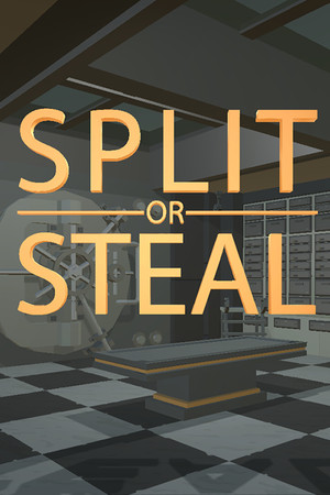 Split or Steal cover
