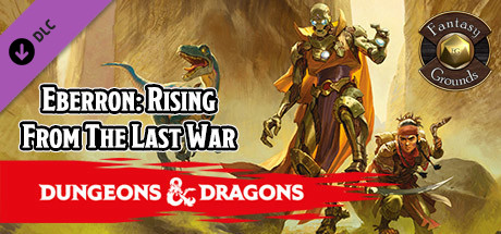 Fantasy Grounds - D&D Eberron: Rising From The Last War banner image