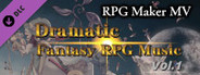 RPG Maker MV - Dramatic Fantasy RPG Music Vol.1