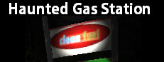 Haunted Gas Station