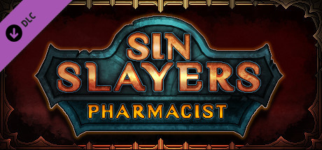 Купить дешево Sin Slayers. Pharmacist Купить ключ дешево Sin Slayers. Pharmacist
