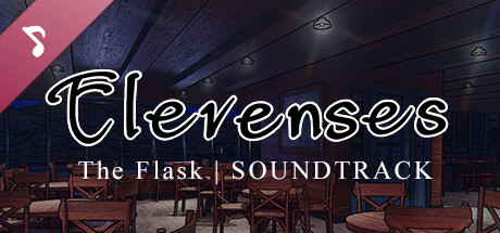 Elevenses: The Flask Soundtrack