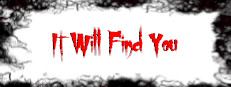 It Will Find You 게임 이미지