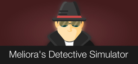 Meliora’s Detective Simulator Cover Image