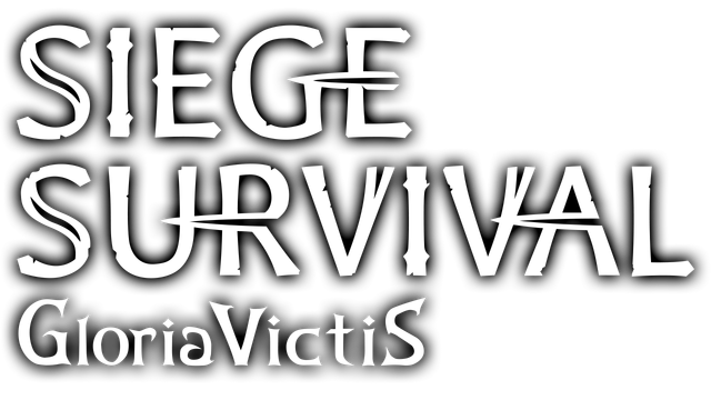 Siege Survival: Gloria Victis