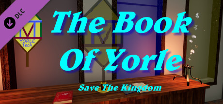 The Book Of Yorle: Save The Kingdom banner image