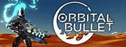 Orbital Bullet The 360 Rogue lite Free Download Free Download