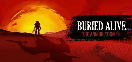 Buried Alive: The Annihilation VR Cover Image