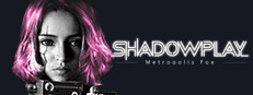Shadowplay: Metropolis Foe 게임 이미지
