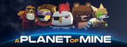 A Planet of Mine