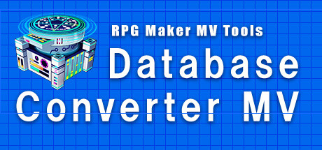 RPG Maker MV Tools - Database ConVerter MV header image